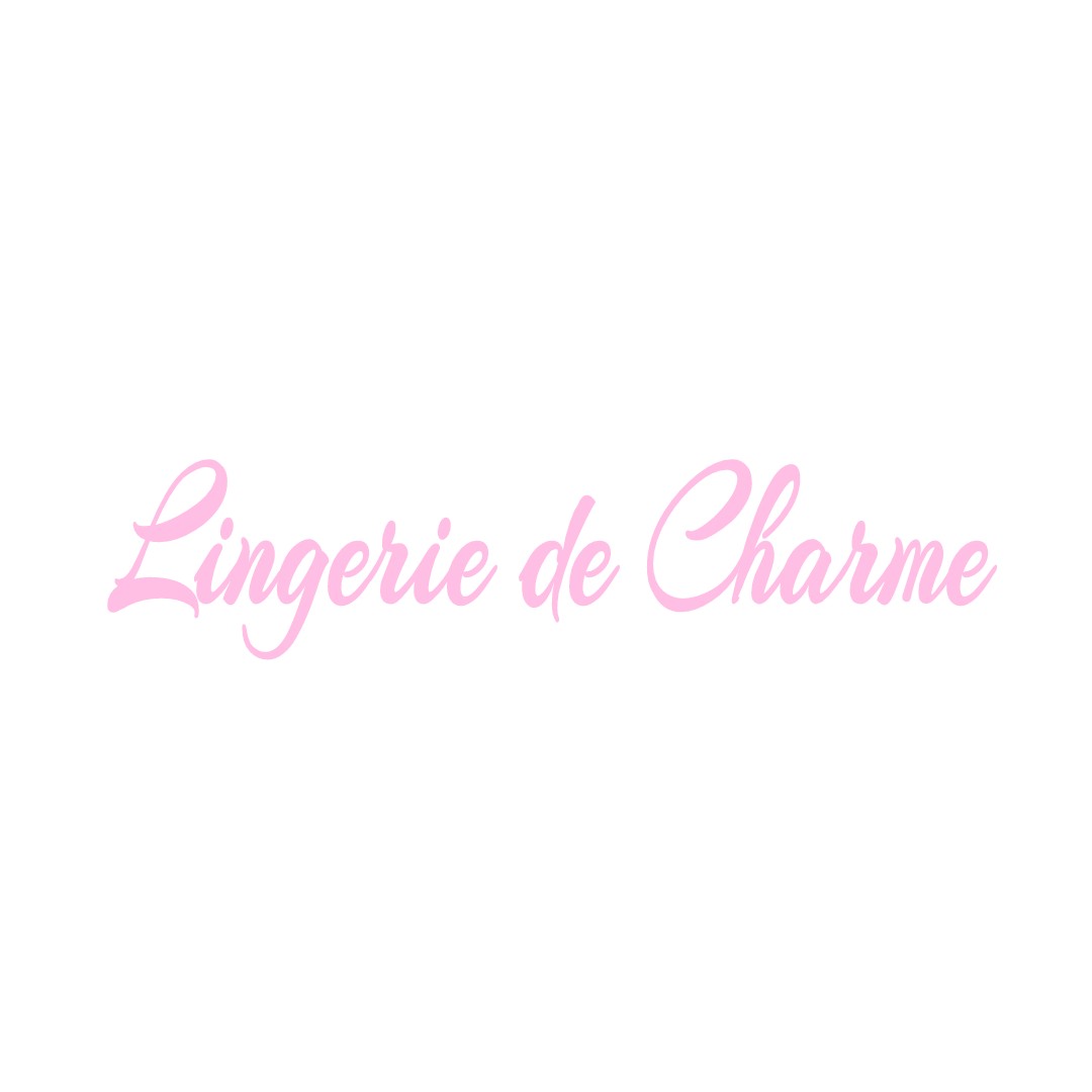 LINGERIE DE CHARME CHANTRIGNE